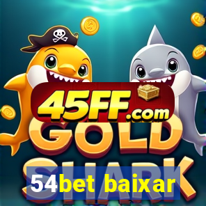 54bet baixar